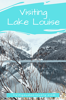 Visit Lake Louise