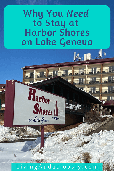 Why you need to stay at Harbor Shores on Lake Geneva