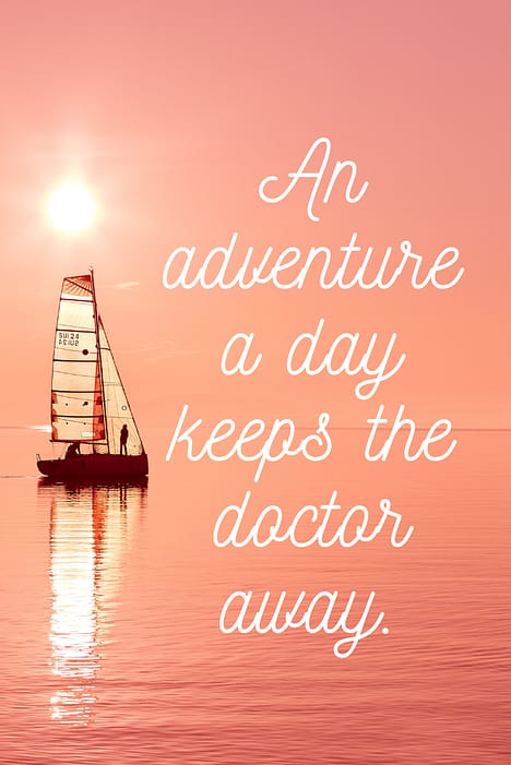 "An adventure a day keeps the doctor away."  These 50 inspirational travel quotes will help fuel your wanderlust and re-ignite that passion for exploring the amazing world we live in!